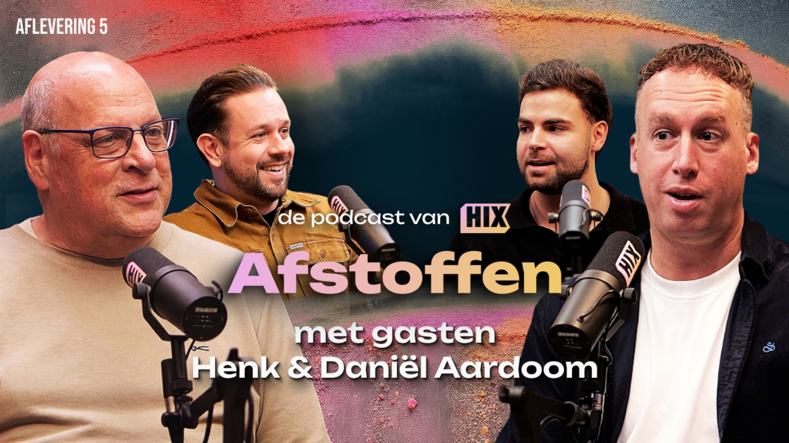 Podcast Hix Afstoffen Aflevering 5 Henk en Daniel Aardoom